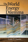 The World Energy Dilemma