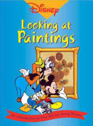 Title: Disney- Looking at Paintings: An Introduction to Art for Young People, Author: Erika Langmuir