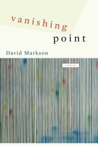 Title: Vanishing Point: A Novel, Author: David Markson