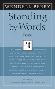 Standing by Words: Essays