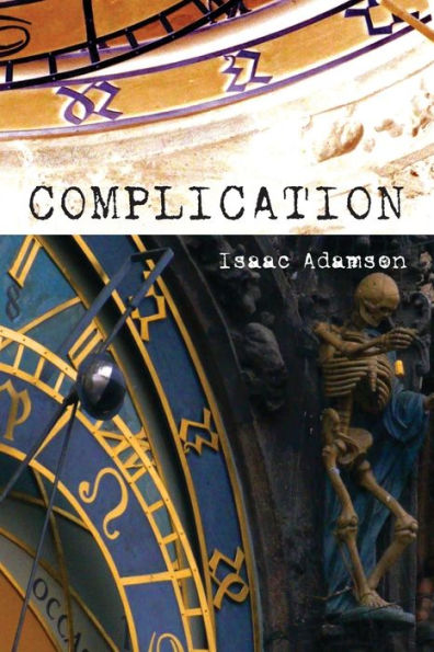 Complication: A Novel