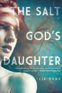 The Salt God's Daughter