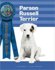 Parson Russel Terrier (Breeders' Best Series)