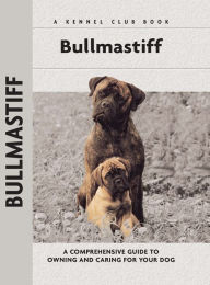 Title: Bullmastiff, Author: Juliette Cunliffe