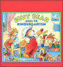 Busy Bear Goes to Kindergarten
