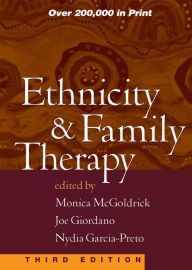 Ethnicity and Family Therapy, Third Edition / Edition 3