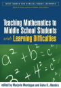 Teaching Mathematics to Middle School Students with Learning Difficulties