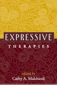 Expressive Therapies / Edition 1