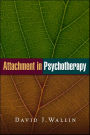 Attachment in Psychotherapy