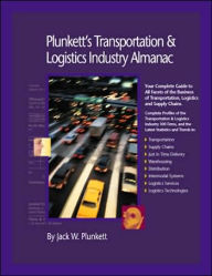 Plunkett's Transportation, Supply Chain and Logistics Industry Almanac 2006