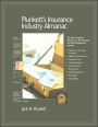 Plunkett's Insurance Industry Almanac: The Only Comprehensive Guide to the Insurance Industry