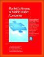 Plunkett's Almanac of Middle Market Companies 2007: Middle Market Research, Statistics and Leading Companies
