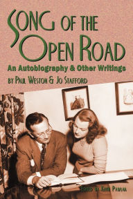 Title: Song of the Open Road: An Autobiography and Other Writings, Author: Paul Weston Hgm