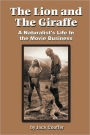The Lion and the Giraffe: A Naturalist's Life in the Movie Business