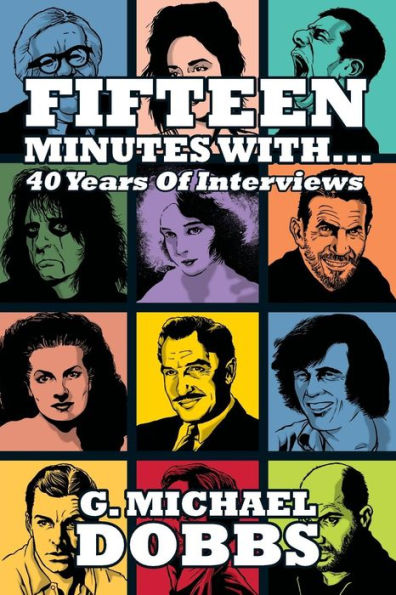 15 Minutes With...Forty Years of Interviews