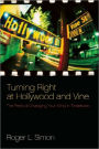 Turning Right at Hollywood and Vine: The Perils of Coming Out Conservative in Tinseltown