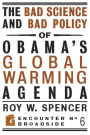 The Bad Science and Bad Policy of Obama?s Global Warming Agenda