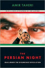 The Persian Night: Iran under the Khomeinist Revolution