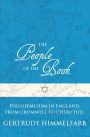 The People of the Book: Philosemitism in England, From Cromwell to Churchill