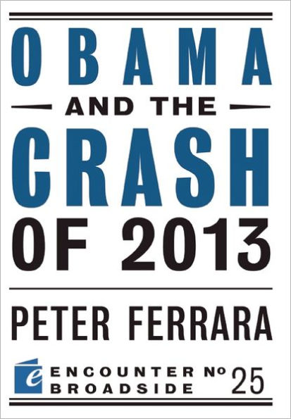 Obama and the Crash of 2013