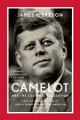 Camelot and the Cultural Revolution: How the Assassination of John F. Kennedy Shattered American Liberalism