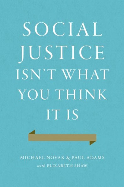 Social Justice Isn't What You Think It Is