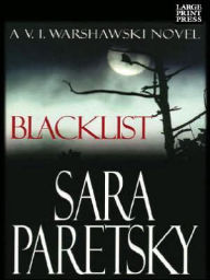 Blacklist (V. I. Warshawski Series #11)