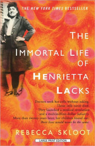 Title: The Immortal Life of Henrietta Lacks, Author: Rebecca Skloot