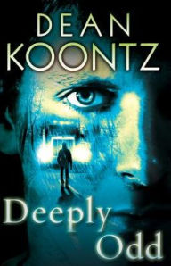 Deeply Odd (Odd Thomas Series #6)
