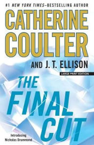 Title: The Final Cut (A Brit in the FBI Series #1), Author: Catherine Coulter