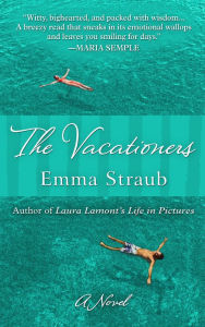 Title: The Vacationers, Author: Emma Straub