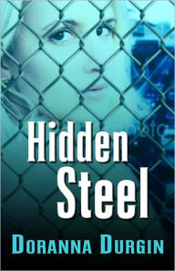 Hidden Steel