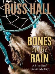 Bones of the Rain