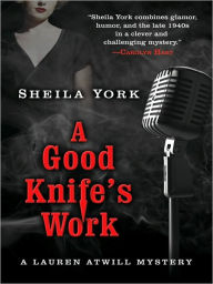Title: A Good Knife's Work, Author: Sheila York