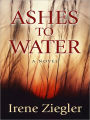 Ashes to Water