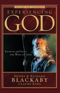 Title: Experiencing God: Knowing and Doing the Will of God, Author: R. Blackaby