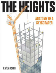 The Heights: Anatomy of a Skyscraper
