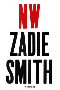 Title: NW, Author: Zadie Smith