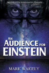 An Audience For Einstein