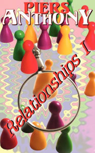 Relationships, Vol. I