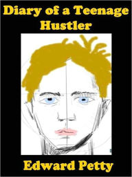 Diary of a Teenage Hustler