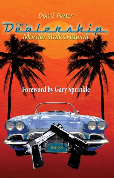 The Dealership: Murder Stalks Hawaii