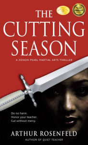 Title: The Cutting Season, Author: Arthur Rosenfeld