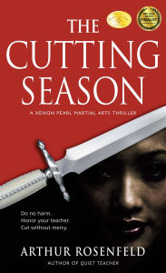 Title: The Cutting Season, Author: Arthur Rosenfeld