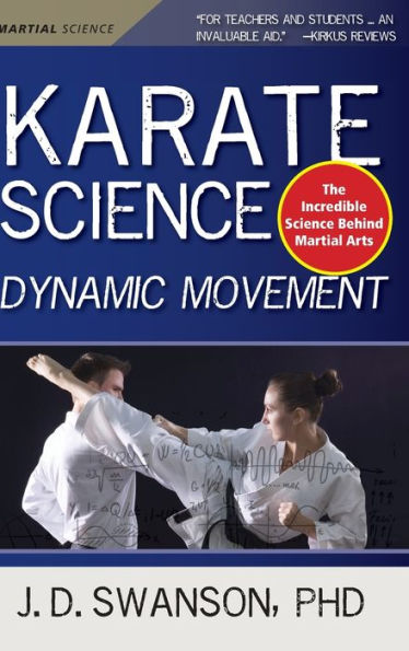 Karate Science: Dynamic Movement