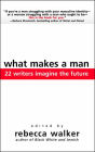What Makes a Man
