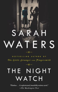 Title: The Night Watch, Author: Sarah Waters