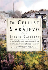 Title: The Cellist of Sarajevo, Author: Steven Galloway