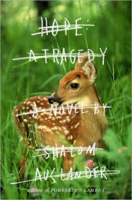 Hope: A Tragedy