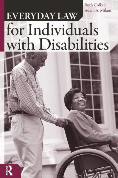 Everyday Law for Individuals with Disabilities / Edition 1